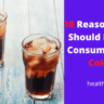 10 Reasons You Should Never Consume Diet Coke