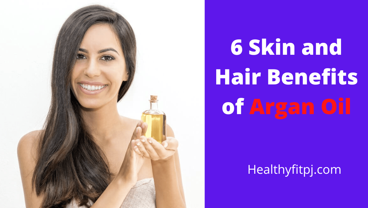 6 Skin and Hair Benefits of Argan Oil